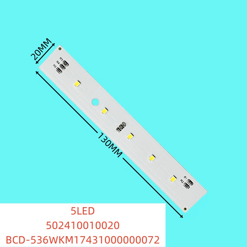 Suitable for Midea refrigerator LED light BCD-536WKM17431000000072 502410010020 lighting 130MM 20MM 5LED Suitable for Midea refrigerator LED light BCD-536WKM17431000000072 502410010020 lighting 130MM 20MM 5LED
